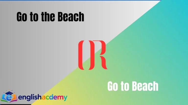Go to the Beach or Go to Beach
