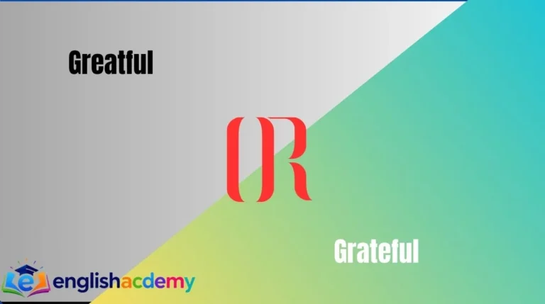 Greatful or Grateful