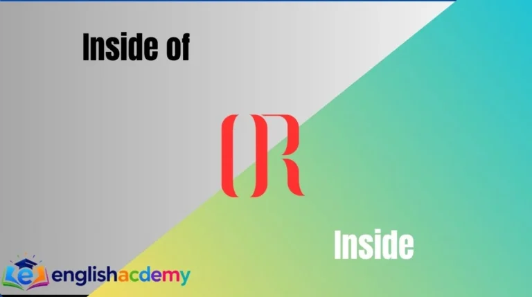 Inside of vs Inside