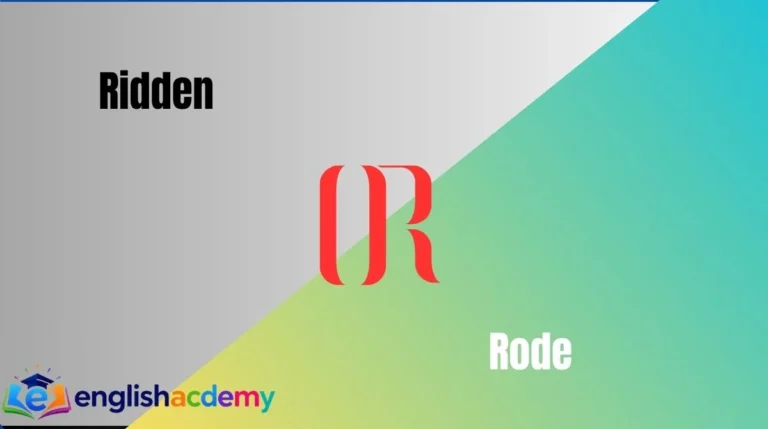 Ridden or Rode
