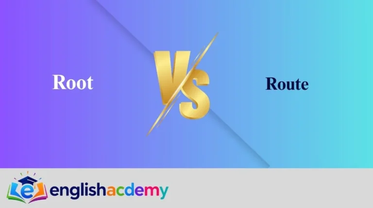 Root vs Route